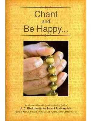 Chant and Be Happy