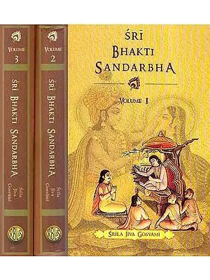 Sri Bhakti Sandarbha (Set of 3 Volumes)