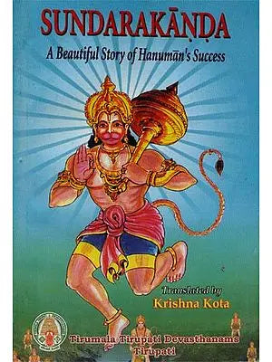 Sundarakanda (A Beautiful Story of Hanuman’s Success)