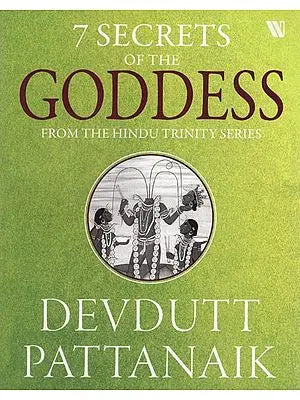 7 Secrets of the Goddess