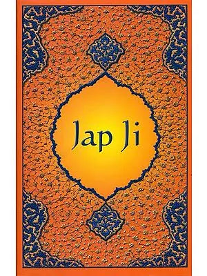 Jap Ji (A Perspective)