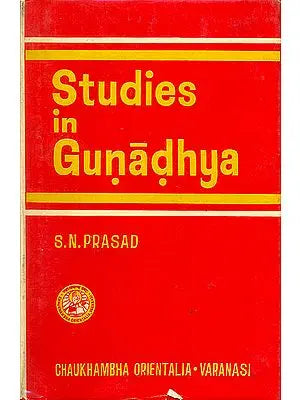 Studies in Gunadhya (An Old and Rare Book)