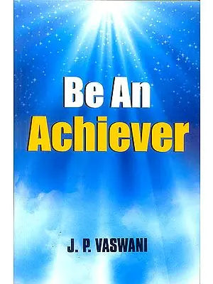 Be An Achiever