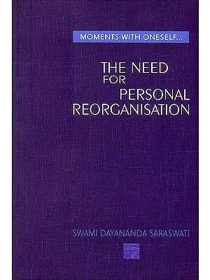 The Need for Personal Reorganisation