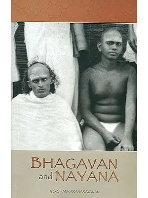 Bhagavan and Nayana