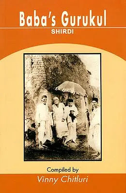 Baba's Gurukul (Shirdi)