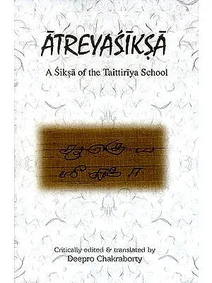 Atreyasiksa (A Siksa of The Taittriya School)