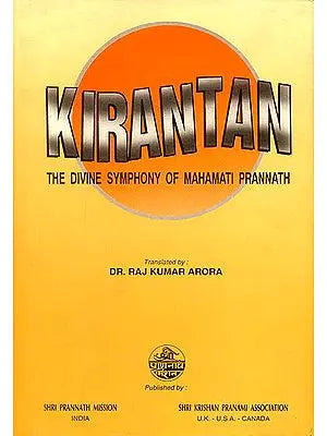 Kirantan (The Divine Symphony of Mahamati Prannath)