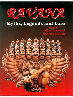 Ravana (Myths, Legends and Lore)