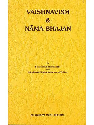 Vaishnavism & Nama-Bhajan