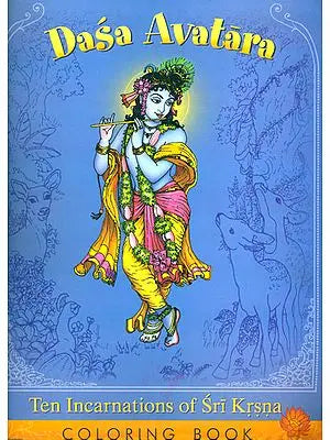Dasa Avatara (Ten Incarnations of Sri Krsna)