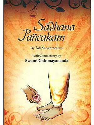 Sadhana Pancakam by Adi Sankaracarya