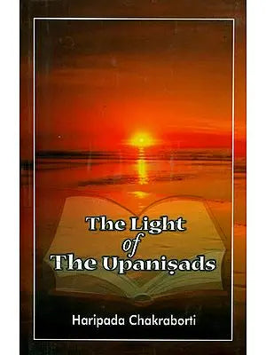 The Light of The Upanisads