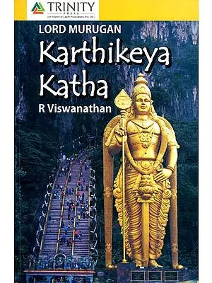 Lord Murugan: Karthikeya Katha