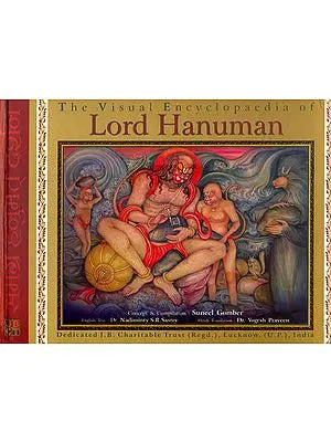 The Visual Encyclopaedia of Lord Hanuman