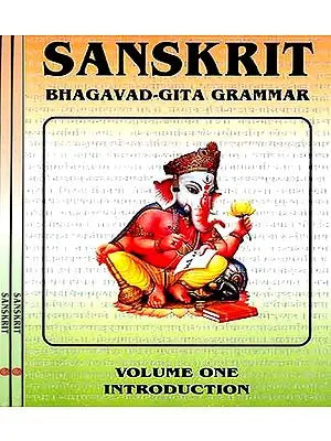 Sanskrit Bhagavad Gita Grammar (Set of 3 Volumes)