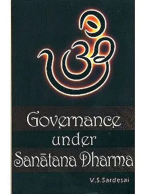 Governance Under Sanatana Dharma