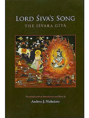 Lord Siva's Song (The Isvara Gita)