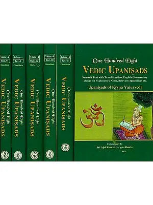 One Hundred Eight (108) Vedic Upanisads (Krsna Yajurveda) With Detailed English Commentary (Set of 6 Volumes)