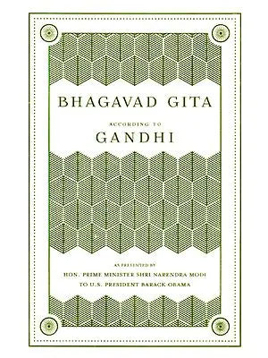 Bhagavad Gita According to Gandhi