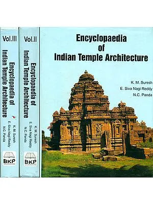 Encyclopaedia of Indian Temple Architecture (Set of 3 Volumes)