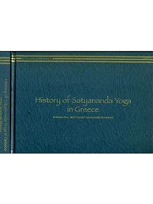 History of Satyananda Yoga in Greece (Set of 2 Volumes)