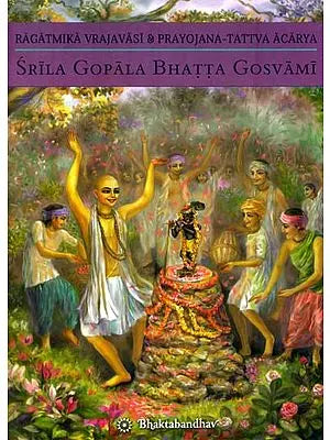 Srila Gpoala Bhatta Gosvami