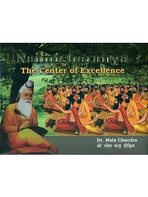 Naimisharanya - The Center of Excellence