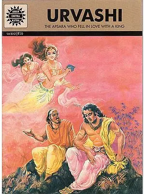 Urvashi - The Apsara Who Fell in Love With a King (Comic Book)