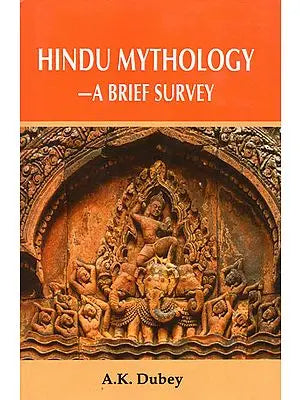 Hindu Mythology - A Brief Survey