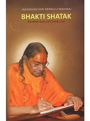 Bhakti Shatak (Hundred Gems of Divine Love)