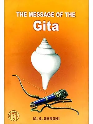 The Message of The Gita
