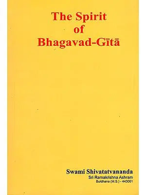 The Spirit of Bhagavad Gita