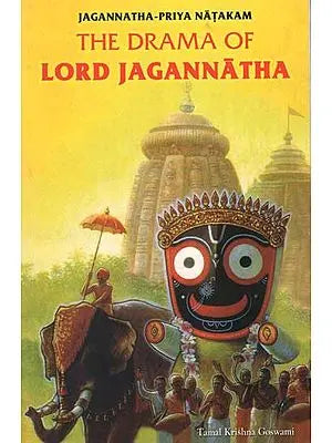 Jagannatha-Priya Natakam The Drama Of Lord Jagannatha