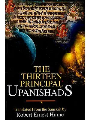 The Thirteen Principal Upanishads