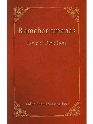 Ramcharitmanas (Love & Devotion)