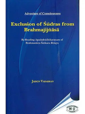 Exclusion of Sudras from Brahmajijnasa