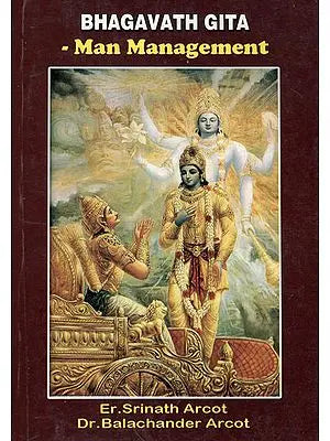 Bhagavath Gita- Man Management