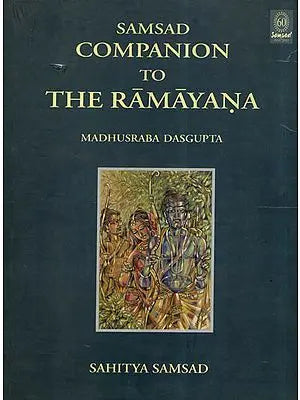 Samsad Companion To The Ramayana