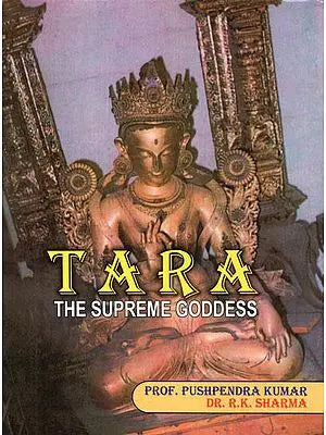 Tara (The Supreme Goddess)