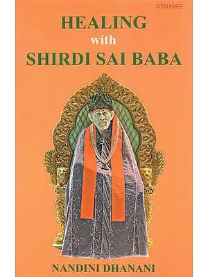 Healing with Shirdi Sai Baba