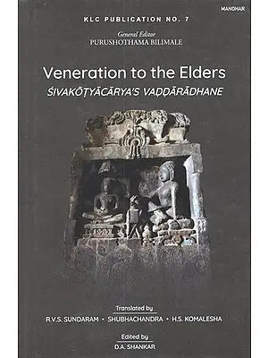 Veneration to the Elders (Sivakotyacarya's Vaddaradhane)