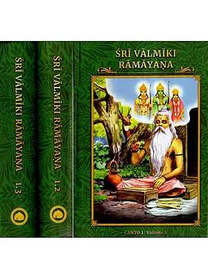 Sri Valmiki Ramayana- Bala Kanda, Notes Based on Four Ancient Commentaries (Set of 3 Volumes)