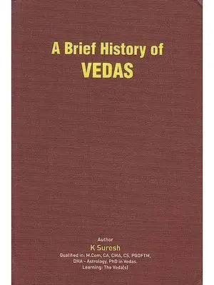 A Brief History of Vedas