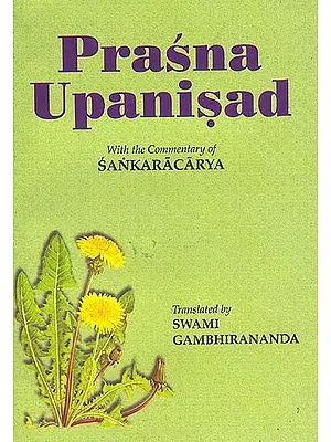 Prasna Upanisad: With the Commentary of Sankaracarya (Shankaracharya)