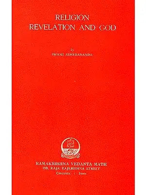 Religion Revelation And God (An Old And Rare Book)