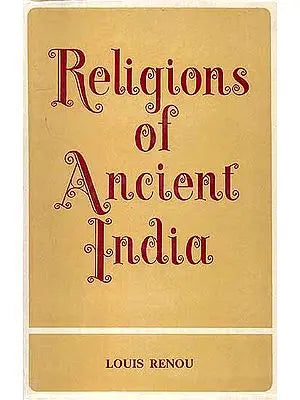 Religions of Ancient India (An old and Rare Book)