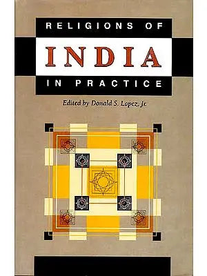 Religions of INDIA in Practice