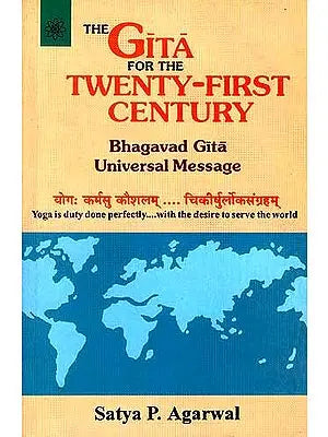 The Gita for the Twenty-First Century