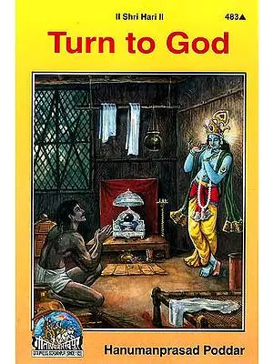 Turn to God